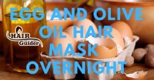 Egg-And-Olive-Oil-Hair-Mask-Overnight